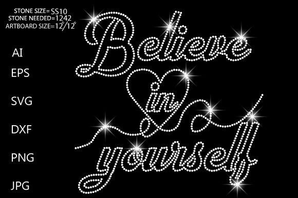 Believe in Yourself Rhinestone Quote: Graphics for T-Shirt Designs
