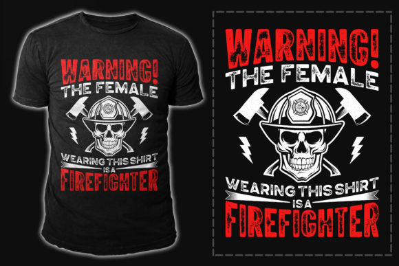 Best Selling Firefighter T-Shirt Design Graphics