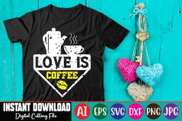 Love is Coffee T-Shirt Design: A Stitcher's Honest Review
