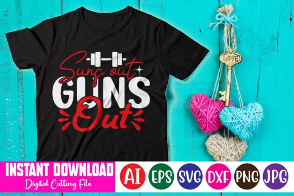 Suns out Guns out Graphics & T-Shirt Designs