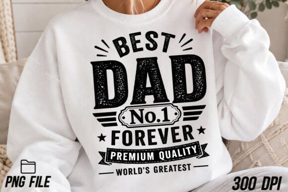 World’s Greatest Best Dad Graphics: T-Shirt Designs for Local Branding